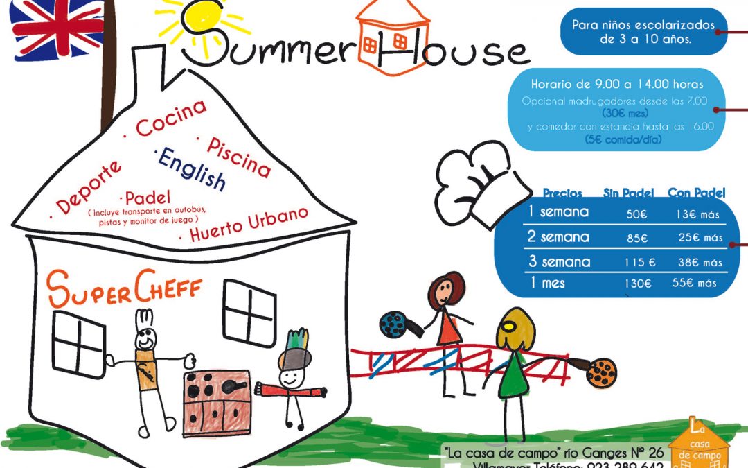 Campamento de Verano en Villamayor – Summer House 2018